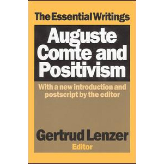 Auguste Comte and Positivism Auguste Comte and Positivism