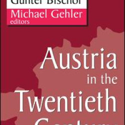 Austria in the Twentieth Century Austria in the Twentieth Century