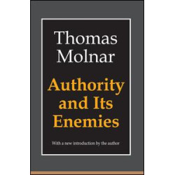 Authority and Its Enemies Authority and Its Enemies