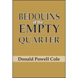 Bedouins of the Empty Quarter