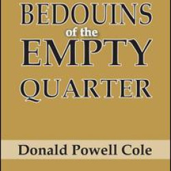 Bedouins of the Empty Quarter Bedouins of the Empty Quarter