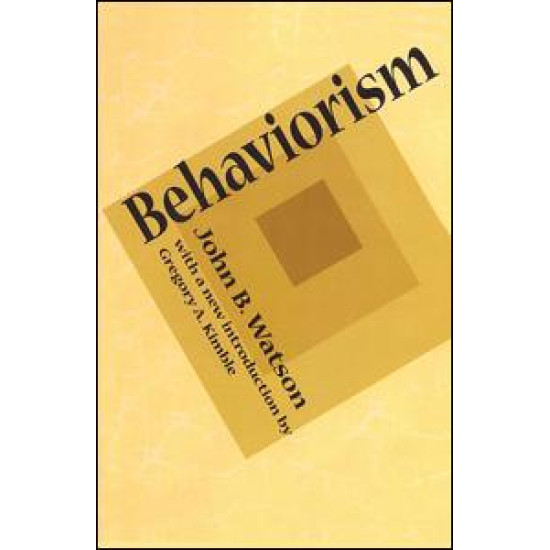Behaviorism Behaviorism