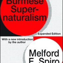 Burmese Supernaturalism Burmese Supernaturalism