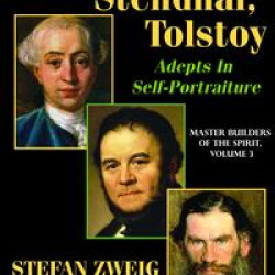 Casanova, Stendhal, Tolstoy: Adepts in Self-Portraiture
