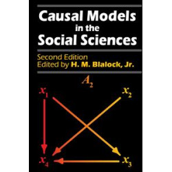 Causal Models in the Social Sciences Causal Models in the Social Sciences