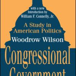 Congressional Government Congressional Government