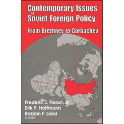 Contemporary Issues in Soviet Foreign Policy