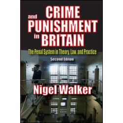 Crime and Punishment in Britain Crime and Punishment in Britain