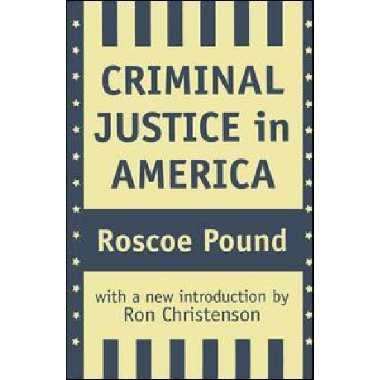 Criminal Justice in America