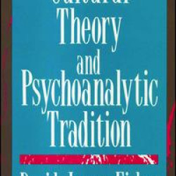 Cultural Theory and Psychoanalytic Tradition