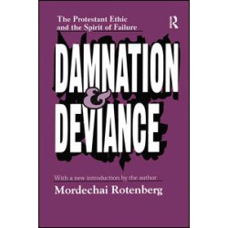 Damnation and Deviance Damnation and Deviance