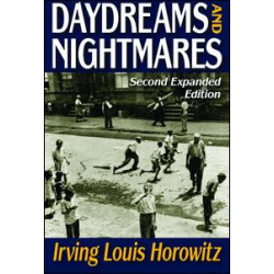 Daydreams and Nightmares