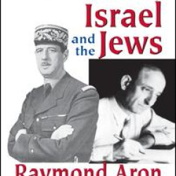 De Gaulle, Israel and the Jews De Gaulle, Israel and the Jews