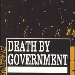 Death by Government