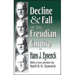 Decline and Fall of the Freudian Empire
