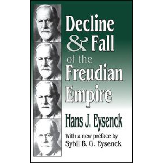 Decline and Fall of the Freudian Empire
