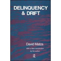 Delinquency and Drift Delinquency and Drift