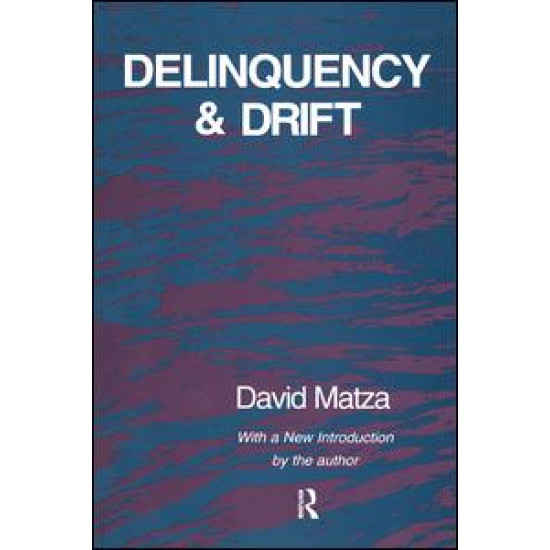 Delinquency and Drift