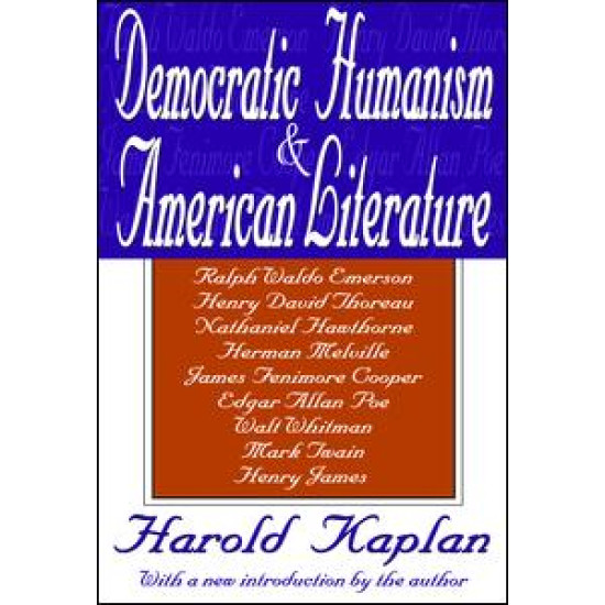 Democratic Humanism and American Literature