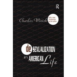 Desexualization in American Life