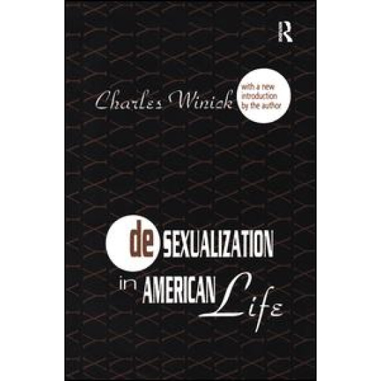 Desexualization in American Life