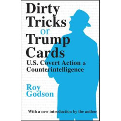 Dirty Tricks or Trump Cards Dirty Tricks or Trump Cards