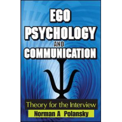 Ego Psychology and Communication