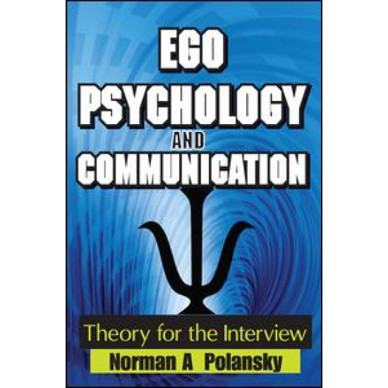 Ego Psychology and Communication