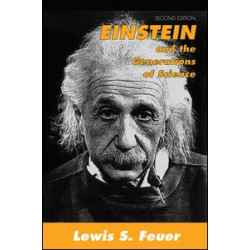 Einstein and the Generations of Science Einstein and the Generations of Science