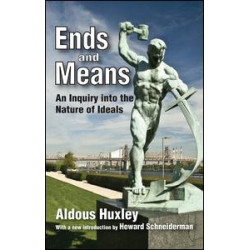 Ends and Means Ends and Means