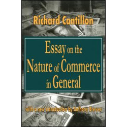 Essay on the Nature of Commerce in General Essay on the Nature of Commerce in General