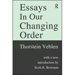 Essays in Our Changing Order Essays in Our Changing Order
