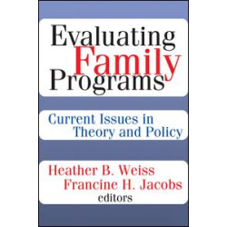 Evaluating Family Programs Evaluating Family Programs
