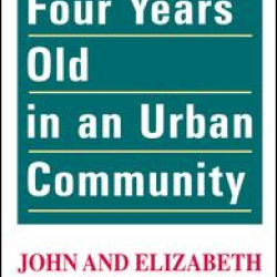 Four Years Old in an Urban Community Four Years Old in an Urban Community