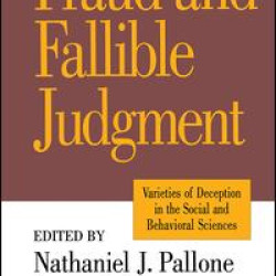 Fraud and Fallible Judgement Fraud and Fallible Judgement