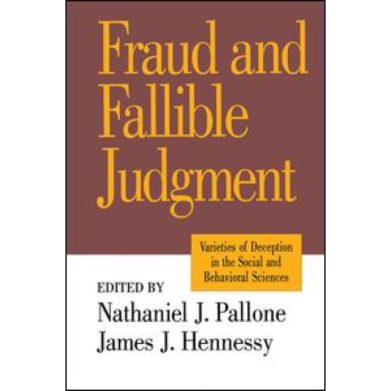 Fraud and Fallible Judgement Fraud and Fallible Judgement