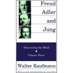 Freud, Alder, and Jung