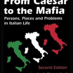 From Caesar to the Mafia From Caesar to the Mafia