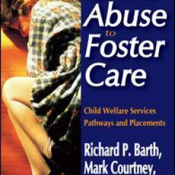 From Child Abuse to Foster Care
