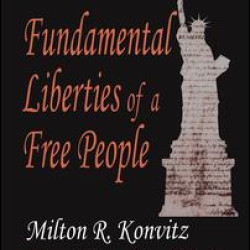 Fundamental Liberties of a Free People Fundamental Liberties of a Free People