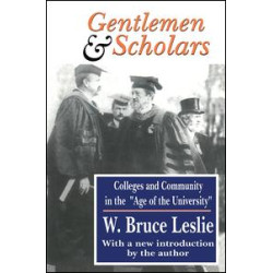 Gentlemen and Scholars Gentlemen and Scholars