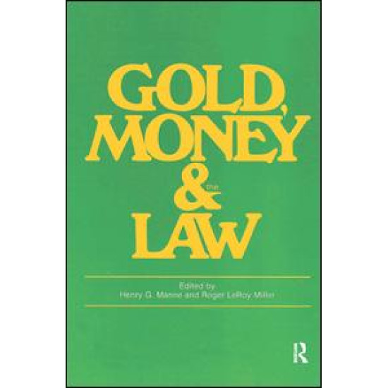 Gold, Money and the Law