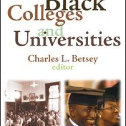 Historically Black Colleges and Universities