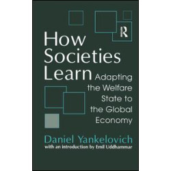How Societies Learn How Societies Learn