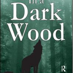 In a Dark Wood
