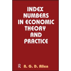 Index Numbers in Economic Theory and Practice Index Numbers in Economic Theory and Practice