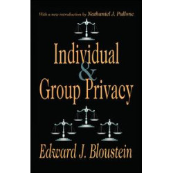 Individual and Group Privacy Individual and Group Privacy