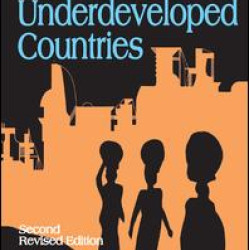 Industrialization and Underdeveloped Countries Industrialization and Underdeveloped Countries