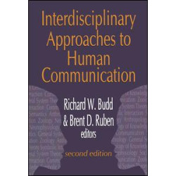 Interdisciplinary Approaches to Human Communication Interdisciplinary Approaches to Human Communication