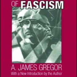 Interpretations of Fascism Interpretations of Fascism